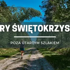 Kobieta idzie leśną drogą, odkrywając nieznane szlaki w Górach Świętokrzyskich.
