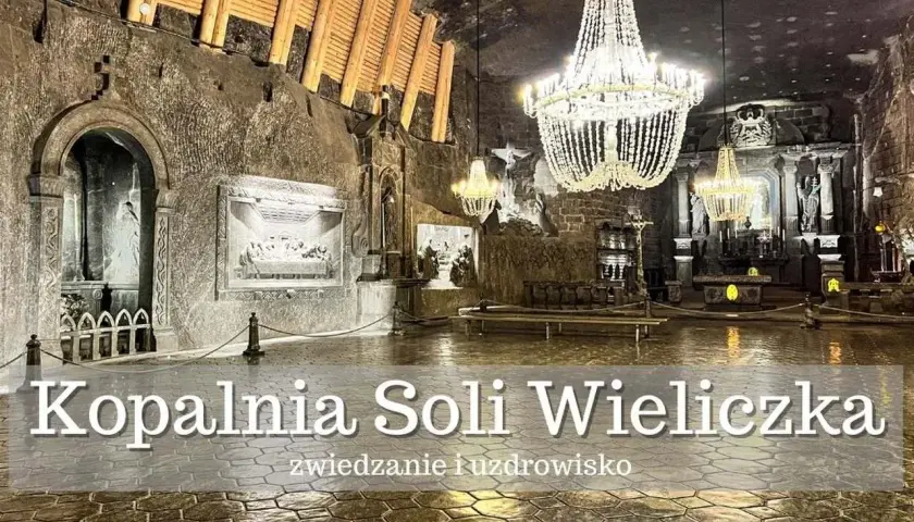 Wieliczka bilety: podziemna kaplica z kryształowymi żyrandolami i rzeźbami w soli. Zwiedzanie kopalni soli Wieliczka.