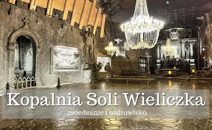 Wieliczka - Ceny, Trasy, Porady. Jak zaplanować wizytę?