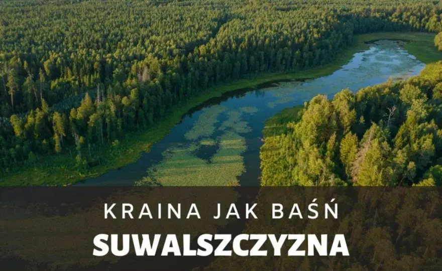 Suwalszczyzna - jak zwiedzać, by poczuć ten klimat?