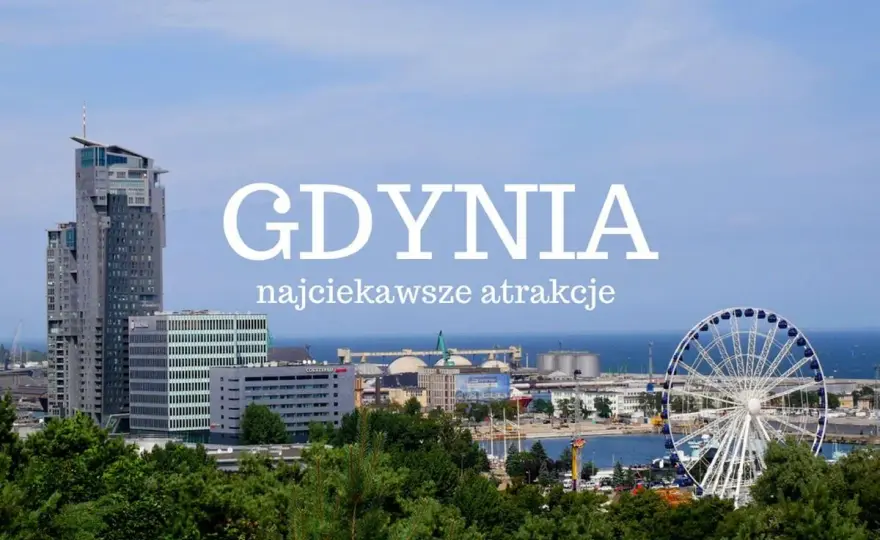 Gdynia dla dorosłych - Jak zwiedzać miasto bez pośpiechu?